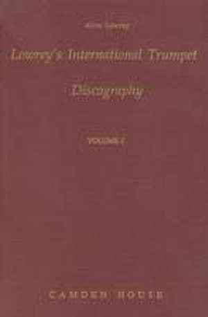 Lowrey`s International Trumpet Discography de Alvin Lowrey