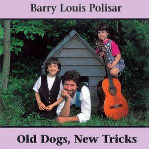 Old Dogs, New Tricks de Barry Louis Polisar