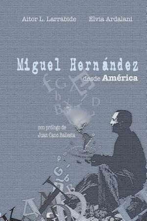 Miguel Hernandez Desde America: Aeroplanes and Engines Before 1912, and How to Build a Biplane and Monoplane de Elvia Ardalani