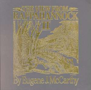View from Rappahannock II de Eugene J McCarthy