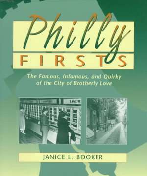 Philly Firsts de Janice L. Booker