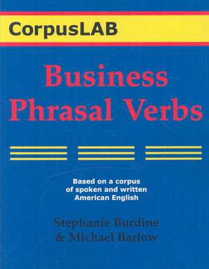 Business Phrasal Verbs de Stephanie Burdine