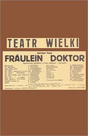 Frulein Doktor de Jerzy W. Tepa