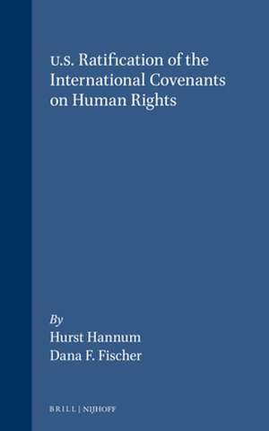 U.S. Ratification of the International Covenants on Human Rights de Hurst Hannum