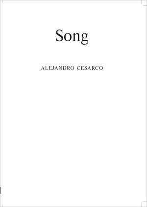 Alejandro Cesarco: Song de Alejandro Cesarco