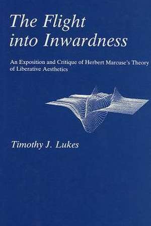 Flight Into Inwardness de Timothy J. Lukes