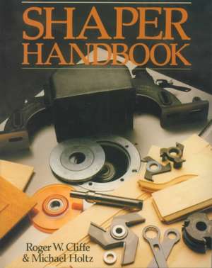 Shaper Handbook de Roger W. Cliffe