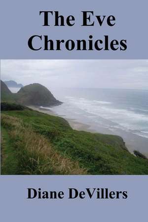 Devillers, D: Eve Chronicles