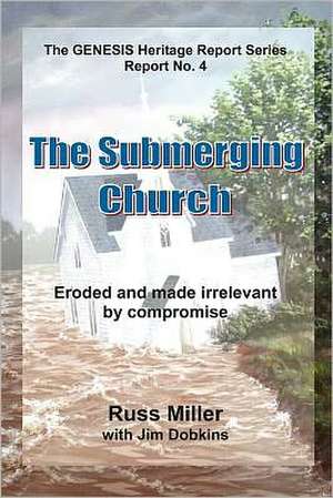 The Submerging Church de Russ Miller