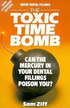 Silver Dental Fillings: Can the Mercury in Your Dental Fillings Poison You? de Sam Ziff