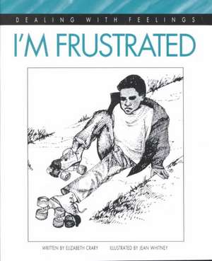 I'm Frustrated de Elizabeth Crary