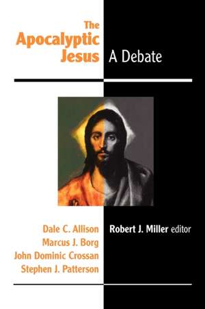 The Apocalyptic Jesus de Robert J. Miller