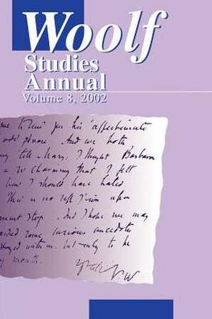 Woolf Studies Annual Vol 8 de Mark Hussey