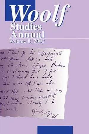 Woolf Studies Annual Volume 8 de Mark Hussey