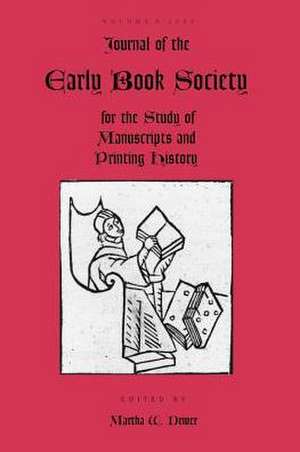 Journal of the Early Book Society V6 de Martha W. Driver