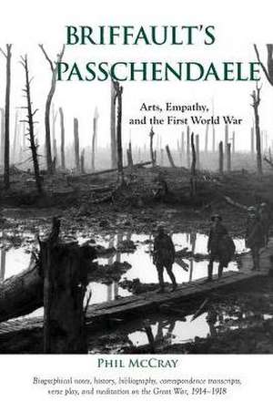 Briffault's Passchendaele de Phil McCray