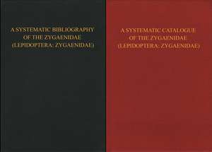 A Systematic Catalogue of the Zygaenidae (Lepidoptera: Zygaenidae) & A Bibliography of the Zygaenidae (Lepidoptera: Zygaenidae) de A. Hoffmann