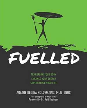 FUELLED de Agathe Regina Holowatinc