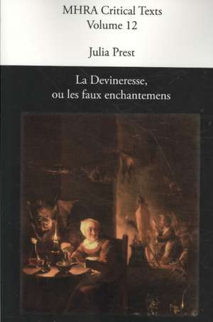 La Devineresse Ou Les Faux Enchantemens. by Jean Donneau de VIS and Thomas Corneille. de J. Prest