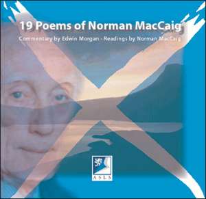 Nineteen Poems of Norman MacCaig de NORMAN MACCAIG