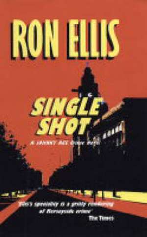 Single Shot de Ron Ellis