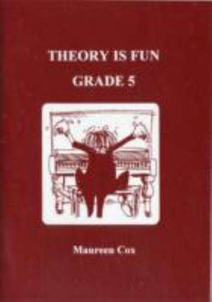 Theory is Fun de Maureen Cox