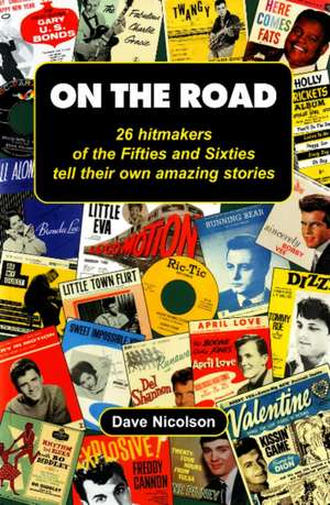 On the Road de Dave Nicolson