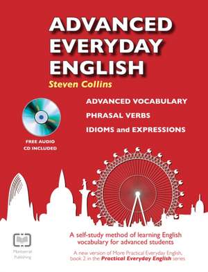 Advanced Everyday English de Steven Collins