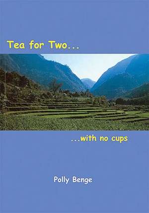 Tea for Two de Polly Benge