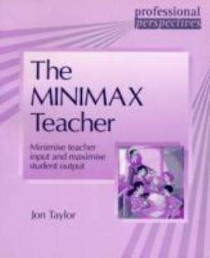 Professional Perspectives: Minimax Teacher de Jon Taylor