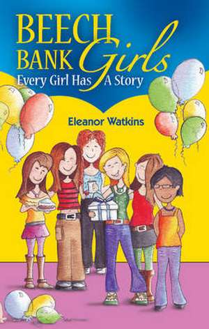 Beech Bank Girls de Eleanor Watkins