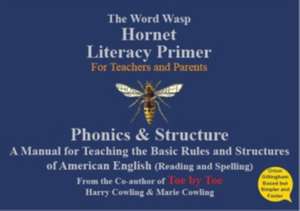 Hornet Literacy Primer de Marie & Harry Cowling