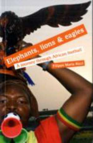 Elephants, Lions and Eagles de Filippo Maria Ricci