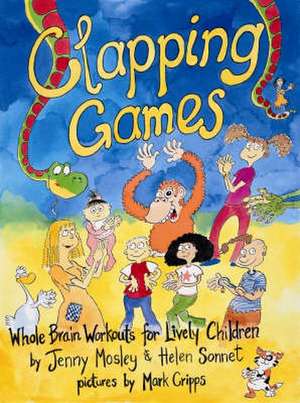 Clapping Games de Jenny Mosley