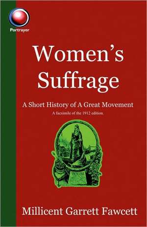 Women's Suffrage de M Fawcett