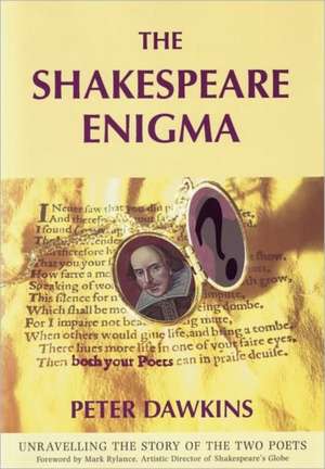 The Shakespeare Enigma de Peter A. Dawkins