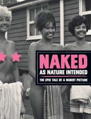 Naked as Nature Intended