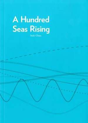 A Hundred Seas Rising