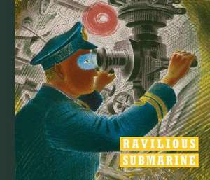 Ravilious: Submarine de James Russell