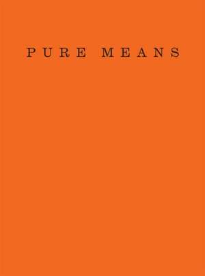 Lomax, Y: Pure Means de Yve Lomax