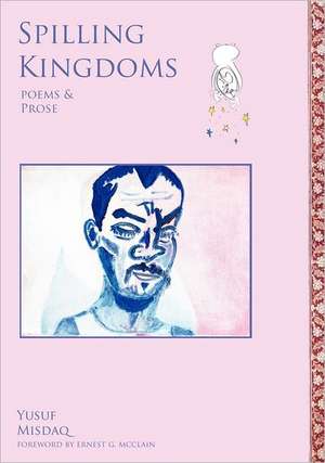 Misdaq, Y: Spilling Kingdoms
