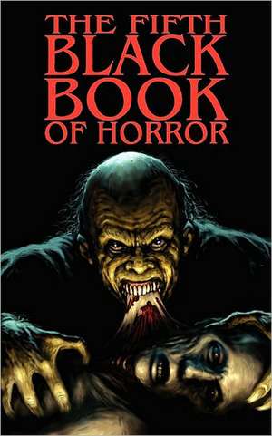 The Fifth Black Book of Horror de Paul Finch