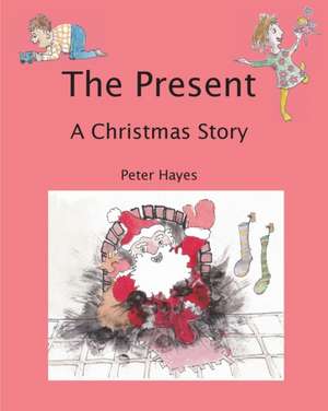 The Present de Peter Hayes