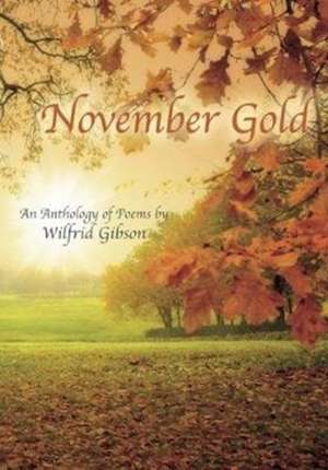 November Gold de Wilfrid Gibson