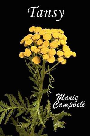 Tansy de Marie Campbell