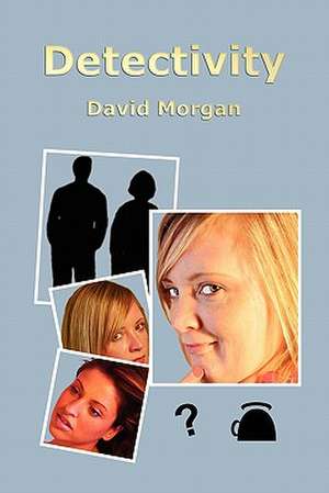 Detectivity de David Morgan