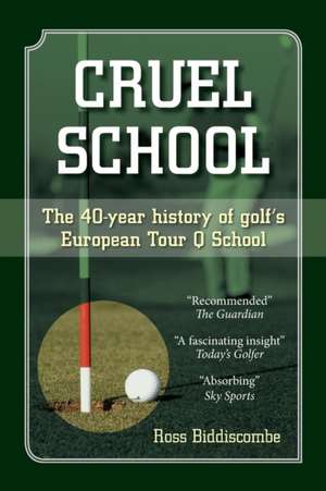 Cruel School de Ross Biddiscombe