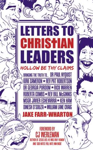 Letters To Christian Leaders - Hollow Be Thy Claims de Jake Farr-Wharton