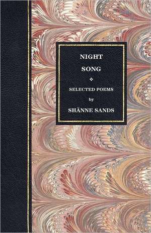 Night Song de Sh Nne Sands