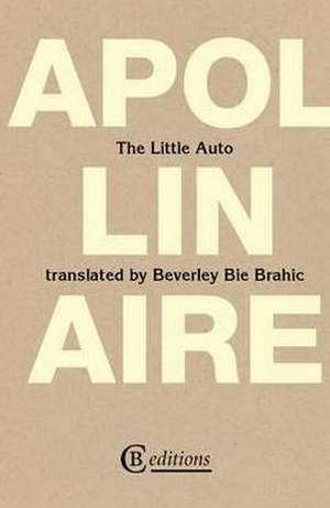 The Little Auto de Guillaume Apollinaire